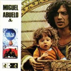 Miguel Abuelo And Nada : Miguel Abuelo and Nada